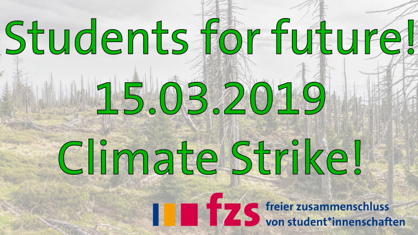 Students for future - 15.03.2019 - Climate Strike im Hintergrund ein teils abgeholzter Wald