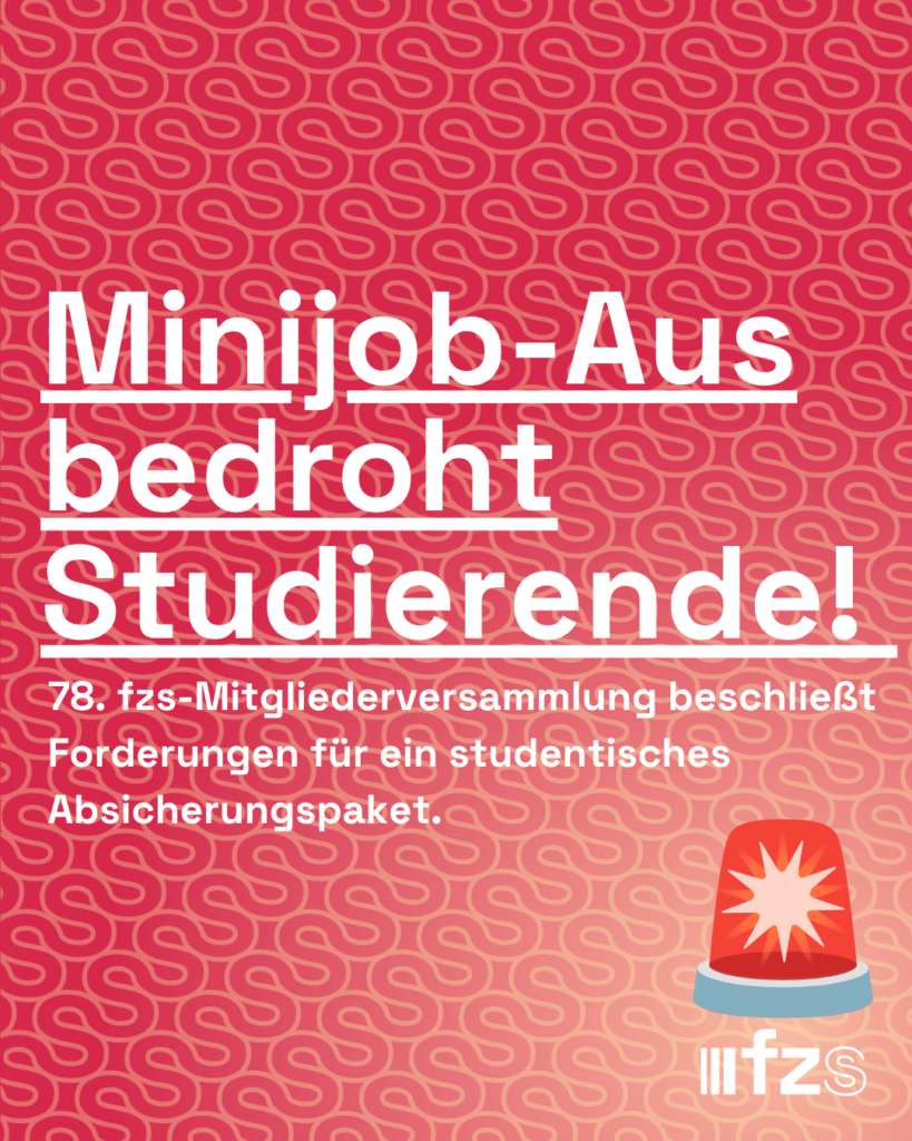 fzs warnt vor verdecktem Sparprogramm: Abschaffung der Minijobs bedroht studentisches Existenzminimum